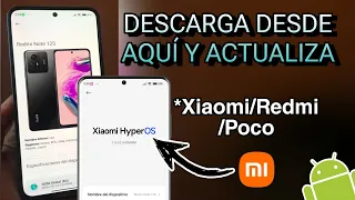 ✅DESCARGA Y ACTUALIZA AQUÍ A HYPEROS GLOBAL EN TU XIAOMI, REDMI Y POCO🤩