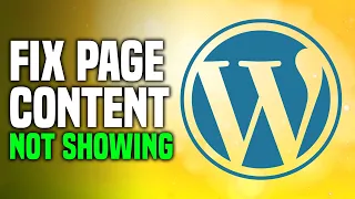 How To Fix WordPress Page Content Not Showing (EASY!)