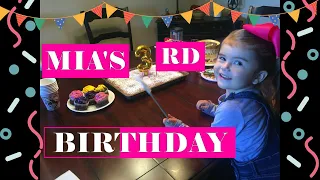 Happy Birthday Mia 3 years old CELEBRATION