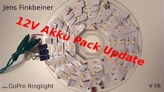 12V Batteriepack für´s GoPro Ringlicht