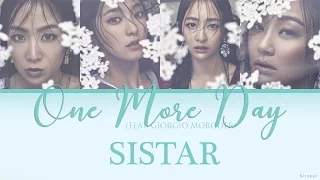 SISTAR – ONE MORE DAY (FEAT. GIORGIO MORODER) [Color Coded Lyrics] (ENG/ROM/HAN)