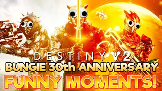 Funny Moments in Destiny 2 Bungie 30th Anniversary! 😂 Hilarious Moments, Fails, and Highlights!