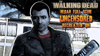 The Walking Dead Negan Scene Uncensored GTA 5 Machinima