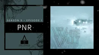 The White Vault | Season 5 | Ep. 1 | PNR