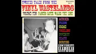 VA – Twisted Tales From The Vinyl Wastelands Vol 10 Pancho Lopez Walks The Line 50’s 60’s Rockabilly