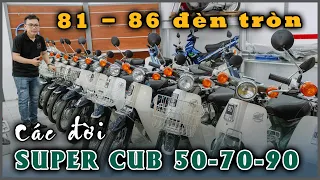 Bán xe Honda Super Cub 50cc - 70cc - 90cc 81, 86 Đèn Tròn các đời | Xe Zin Đẹp, Siêu Cọp | Alo Xe