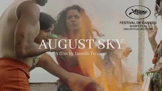 AUGUST SKY (CÉU DE AGOSTO) by Jasmin Tenucci - Trailer
