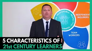 5 Characteristics of 21st Century Learners