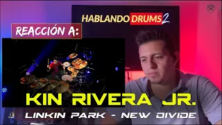 Baterista Reacciona: Kin Rivera Jr. - Linkin Park - New Divide |  Hablando Drums S.2 E.72