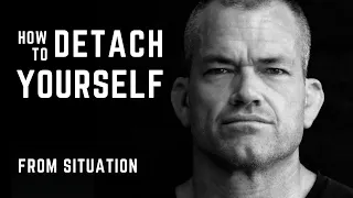 DETACHMENT IS A SUPERPOWER - JOCKO WILLINK