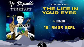 Amor Real - Los Del Limit - DEL Records 2021