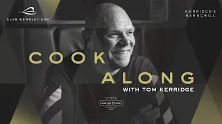 Cook-along with Tom Kerridge