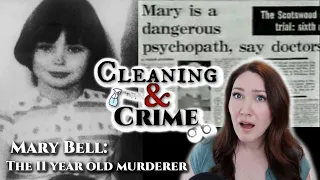 An 11-year-old serial killer? Mary Bell | Cleaning & Crime