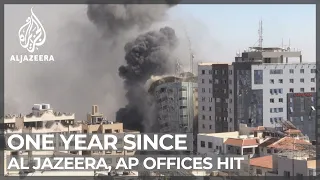 One year since Israeli bombing of Al Jazeera, AP building in Gaza