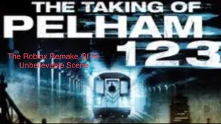 The Taking Of Pelham 123 (2009) Runaway Train Scene (Roblox Remake)