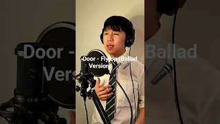 Door - Fly Up (Ballad Version) cover by Bravi #cover #singing #lookism #flyup #coversong #music 🎤🎙💦🍆