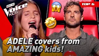 Best Adele Covers from The Voice Kids! 😍 ✨ | Top 6