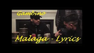 Gambino - Malaga ♫ Lyrics Paroles Karaoké