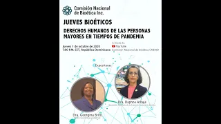 Jueves Bioéticos: Derechos humanos de las personas mayores en tiempos de pandemia