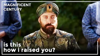Suleiman's Angry At Mustafa | Magnificent Century