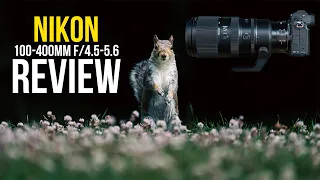 Nikon Z 100-400mm F/4.5-5.6 S Lens Review