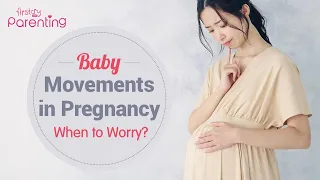 Fetal Movement : How and When You Feel Your Baby Move