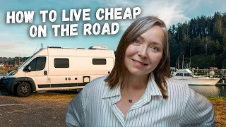 11 Best Ways to SAVE MONEY on the Road (RV Living Costs)