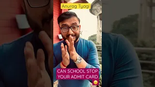 Can school stop your admit card ?