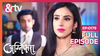 Agnifera - Episode 179 - Trending Indian Hindi TV Serial - Family drama - Rigini, Anurag - And Tv