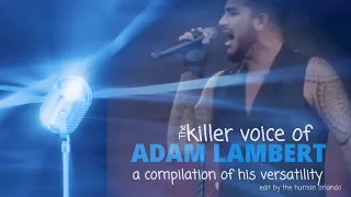 Adam Lambert - The versatility of the Glam Rockstar (fan edit)