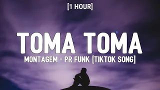 S3BZS - MONTAGEM - PR FUNK [1 HOUR/Lyrics] | toma toma tiktok song