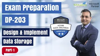 DP-203 Exam Prep | Azure Data Engineering | Design and implement data storage| Part - 1