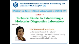 Lecture 4: Technical guide to establishing a molecular diagnostics laboratory