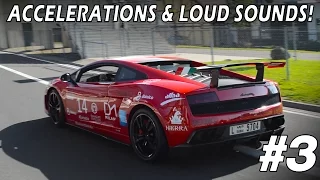 Nürburgring Supercar Traffic #3 Accelerations & LOUD Sounds!