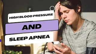 Does Sleep Apnea Cause High Blood Pressure?