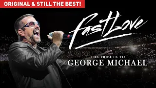 Fastlove - The George Michael Tribute