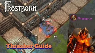 Thrasher Solo PvP Guide | Frostborn