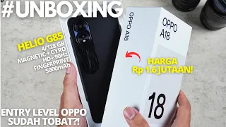 WAKTUNYA BELI OPPO? UNBOXING Oppo A18 Indonesia, Entry Level Oppo Sekarang Sudah BERSAING!