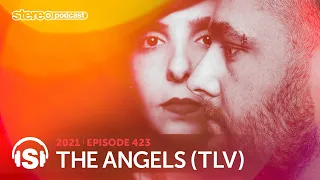 THE ANGELS | Stereo Productions Podcast 423