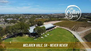 The Cellar Door - S07E07 - McLaren Vale, SA - Never Never Distilling Co.