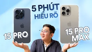 5 phút hiểu rõ về iPhone 15 Pro & iPhone 15 Pro Max: Nâng cấp gì?