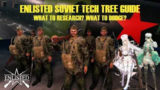ENLISTED USSR TECH TREE GUIDE