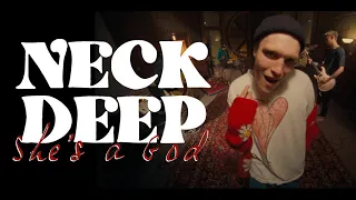 Neck Deep - She's a God (Official Music Video)