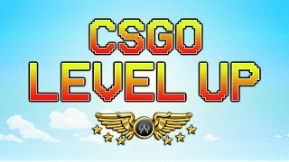 CS:GO - Level Up!