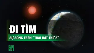 Phát hiện ngoại hành tinh to bằng Trái Đất, có thể sống được | VTC14