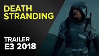 DEATH STRANDING - TRAILER OFICIAL - E3 2018
