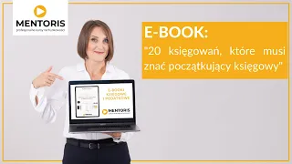 E-BOOK: "20 księgowań, które musi znać początkujący księgowy" | MENTORIS