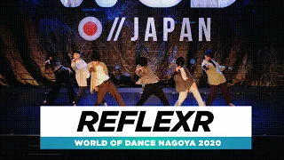 RefleXr | Team Division | World of Dance Nagoya 2020 | #WODNGY2020