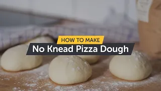 How to Make No Knead, Easy and Always Perfect Pizza Dough | Making Pizza at Home
