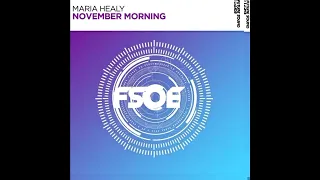 Maria Healy - November Morning(Extended Mix)[Future Sound Egypt]